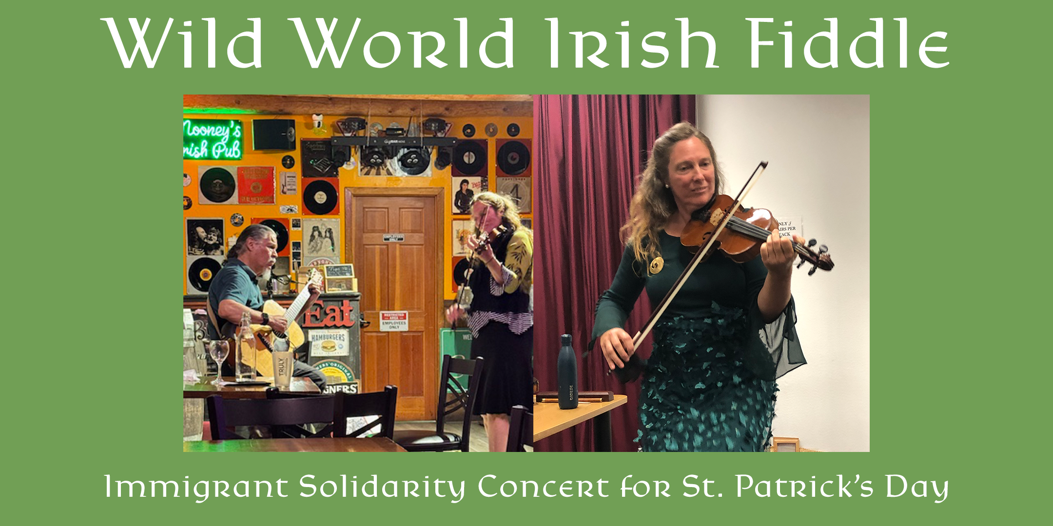 Wild World Irish Fiddle: Immigrant Solidarity Concert for St. Patrick’s ...